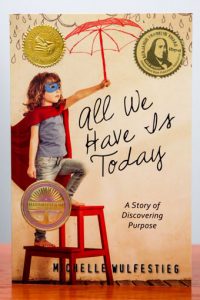 All We Have Is Today book