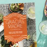 The Gracias Madre Cookbook copy